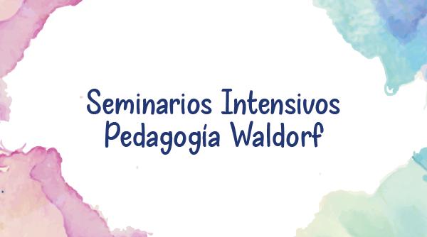Seminarios Intensivos en Antroposofía (Introducción)