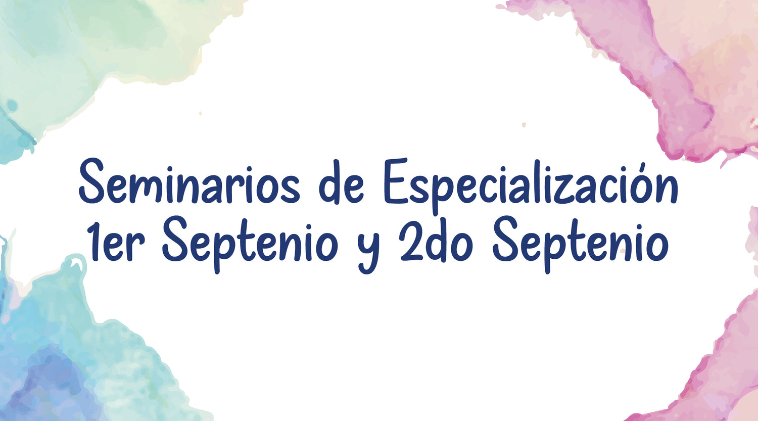 Seminarios en Especialización (3er año de la Formación)